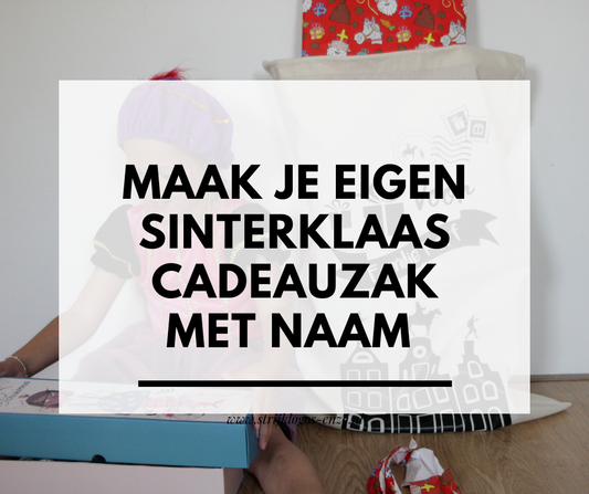 Maak je eigen sinterklaas cadeau zak met naam