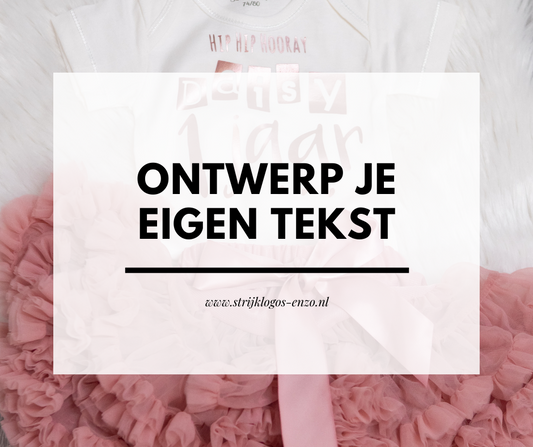 Maak je eigen tekst in onze ontwerpmodule