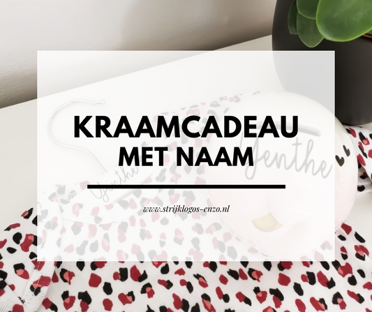 Kraam cadeau met naam